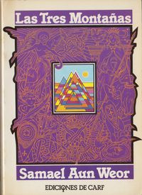 · LAS TRES MONTAÑAS · Mensaje de Navidad 1972-1973 · V.M. SAMAEL AUN WEOR