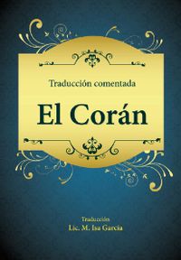 · El Sagrado Qurán · El Sagrado Corán ·