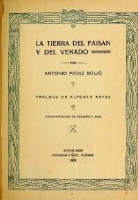 · LA TIERRA DEL FAISAN Y DEL VENADO · de Antonio Mediz Bolio